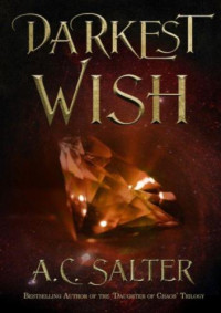 Salter, A C — Darkest Wish