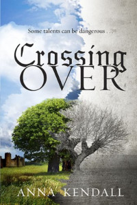 Kendall Anna — Crossing Over