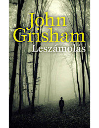 John Grisham — Leszámolás