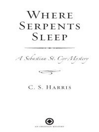 Harris, C S — Where Serpents Sleep