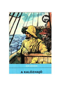 Jack London — A kalózhajó