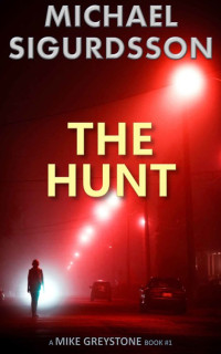 Sigurdsson Michael — The Hunt