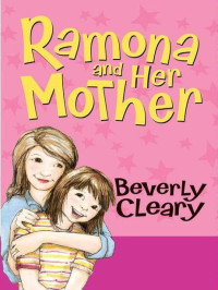 Cleary Beverly — Ramona and Her Mother