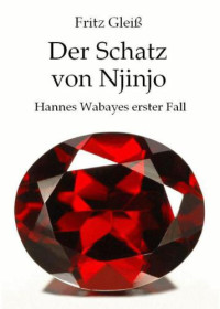 Gleiss Fritz — Der Schatz von Njinjo