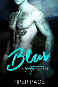 Page Piper — Blur: A Sports Romance