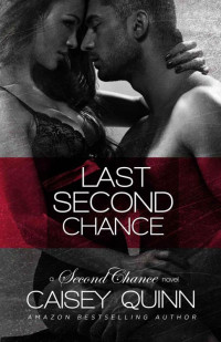 Quinn Caisey — Last Second Chance
