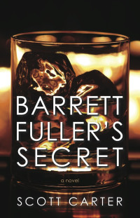 Carter Scott — Barrett Fuller's Secret