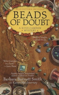 Barbara Burnett Smith, Karen MacInerney — Beads of Doubt (Kitzi Camden Mystery 2)