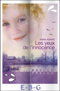 Adams Anna — les yeux de l'innocence