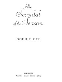 Gee Sophie — The Scandal of the Season