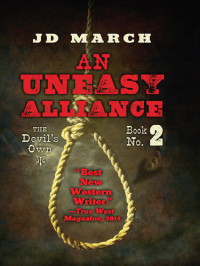 J. D. March — An Uneasy Alliance
