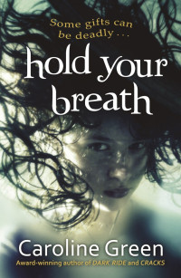 Green Caroline — Hold Your Breath