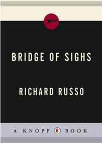 Russo Richard — Bridge of Sighs