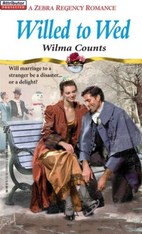 Wilma Counts — Willed To Wed