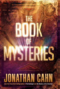 Cahn Jonathan — The Book of Mysteries