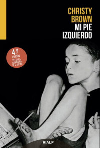 Christy Brown — Mi pie izquierdo