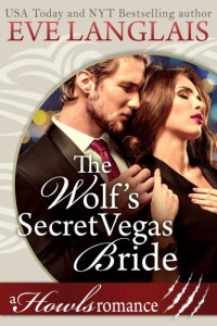 Langlais Eve — The Wolf's Secret Vegas Bride