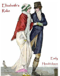 Hendrickson Emily — Elizabeth's Rake