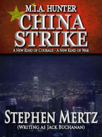 Stephen Mertz — China Strike