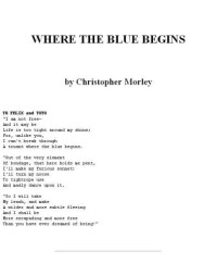Morley Christopher — Where the Blue Begins