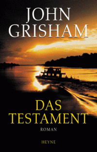 Grisham John — Das Testament