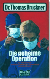 Hafner Gerd — Die geheime Operation