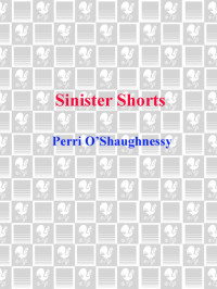 O'Shaughnessy, Perri — Sinister Shorts