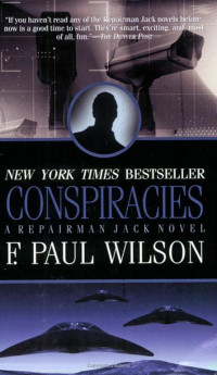 Wilson, F Paul — Conspiracies