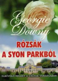 Georgie Downy — Rózsák a Syon parkból