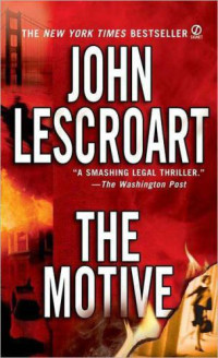 Lescroart John — The Motive