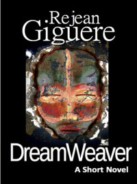 Rejean Giguere — DreamWeaver