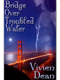 Dean Vivien — Bridge Over Troubled Water