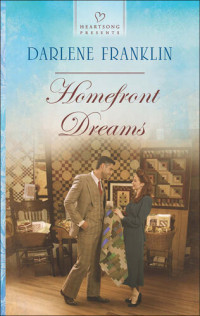 Darlene Franklin — Homefront Dreams