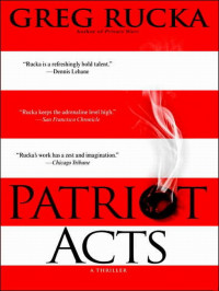 Rucka Greg — Patriot Acts