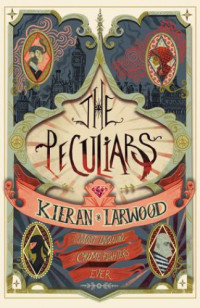 Larwood Kieran — The Peculiars