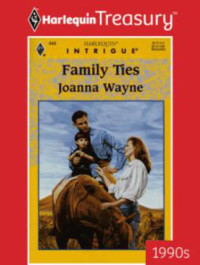 Wayne Joanna — Family Ties