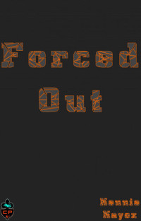 Ken Squires — Forced Out