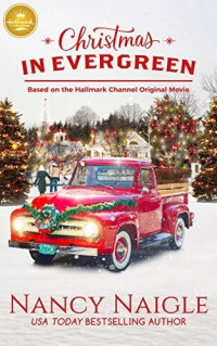Nancy Naigle — Christmas in Evergreen