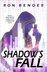 Ron Bender — Shadow's Fall