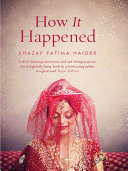 Shazaf Fatima Haider — How It Happened