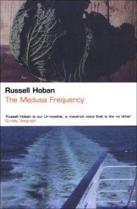 Hoban Russell — The Medusa Frequency
