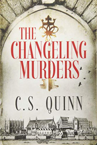 Quinn, C S — The Changeling Murders