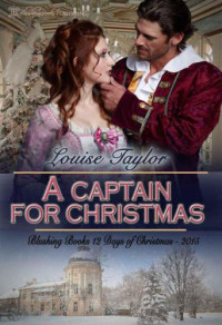 Taylor Louise — A Captain For Christmas