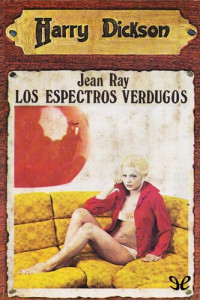 Jean Ray — Los espectros verdugos