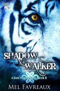 Favreaux Mel — Shadow Walker