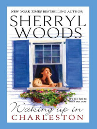 Woods Sherryl — Waking Up in Charleston