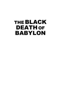 McFadden, Edward J Iii — The Black Death of Babylon