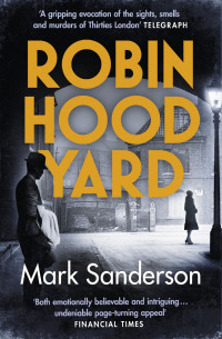 Sanderson Mark — Robin Hood Yard