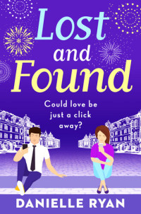 Danielle Ryan — Lost and Found: A feel-good romance