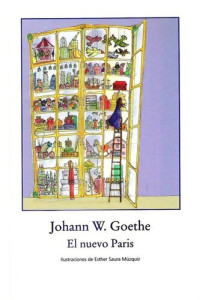 Johann Wolfgang von Goethe — El nuevo Paris